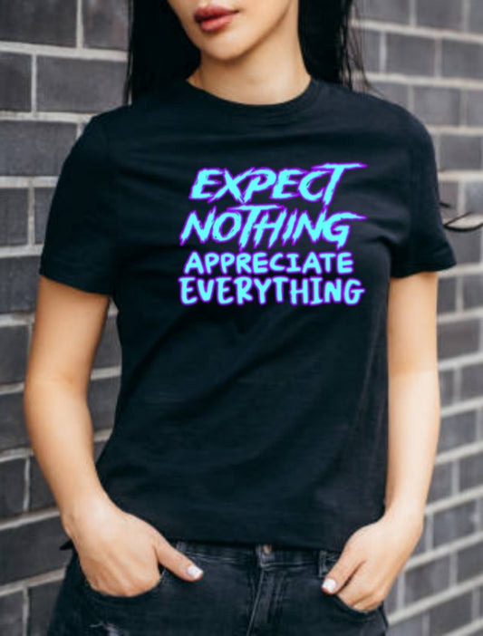 EXPECT NOTHING